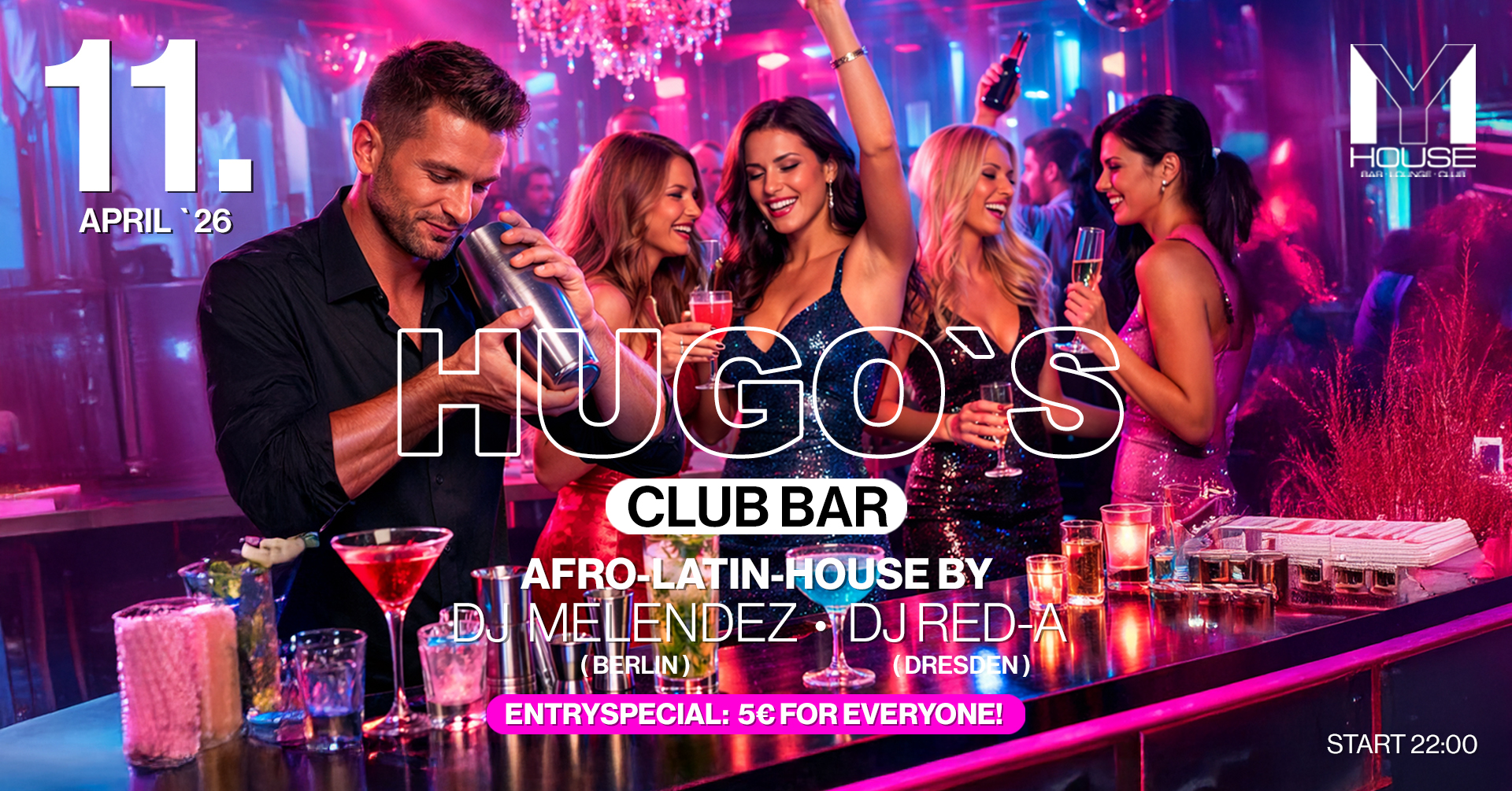 HUGO’S CLUB BAR The new Bar concept!