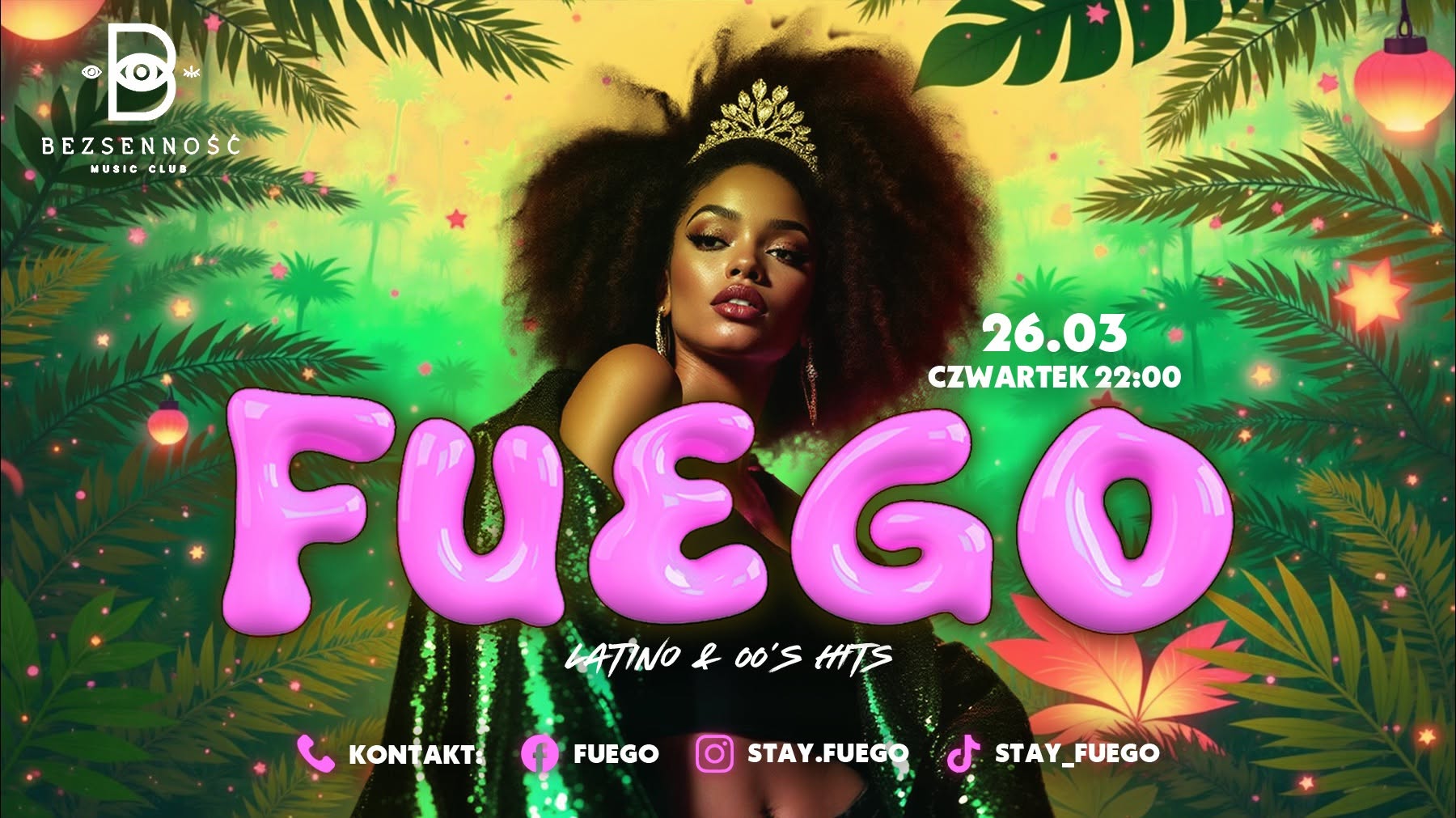 FUEGO 26.03 BEZSENNOŚĆ SOPOT LATINO & 00’S HITS LAS x COSMOS