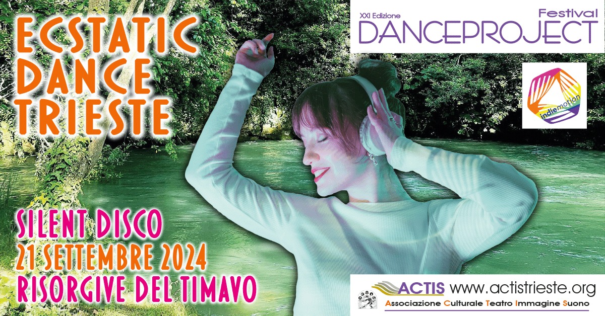 ECSTATIC DANCE TRIESTE - Silent Disco