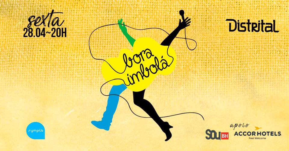 BORA Imbolá com Baião de Rua e Coco da Gente no Distrital