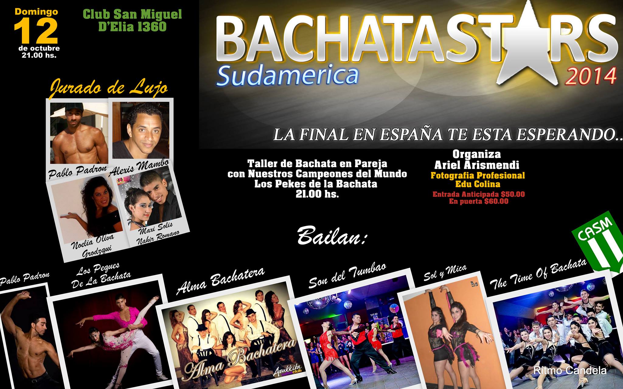 Bachata Star San Miguel, Víspera del Feriado