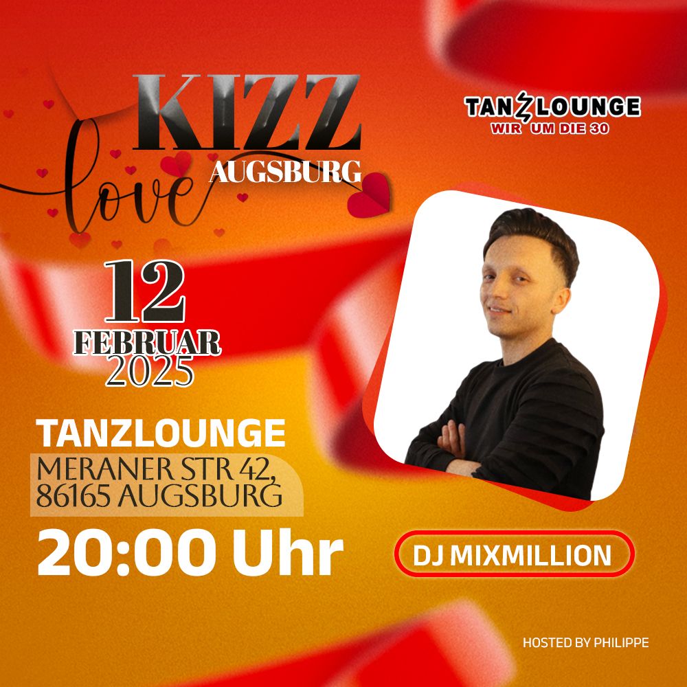 KIZZLOVE IN TANZLOUNGE "WIR UM DIE 30" AUGSBURG