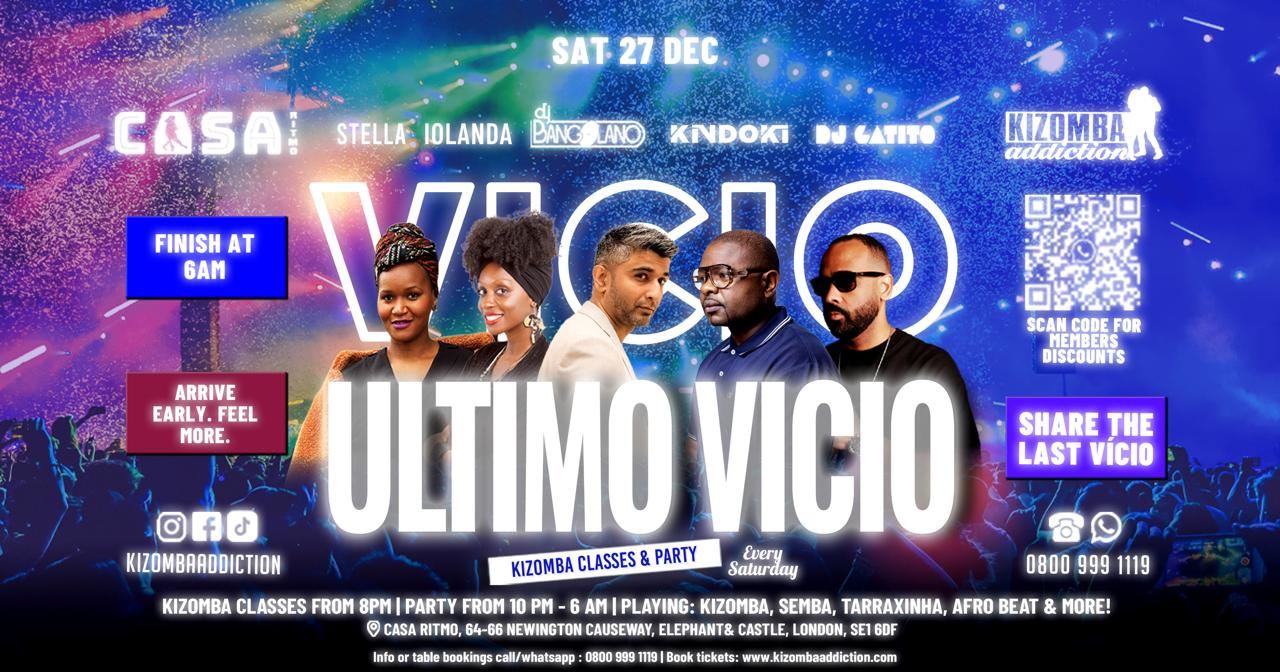 πΆ π London's No.1 Kizomba Party: ULTIMO VICIO - with DJ Bangolano