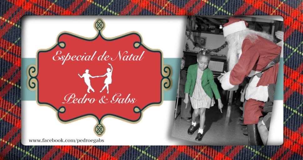 Especial de Natal Pedro e Gabs