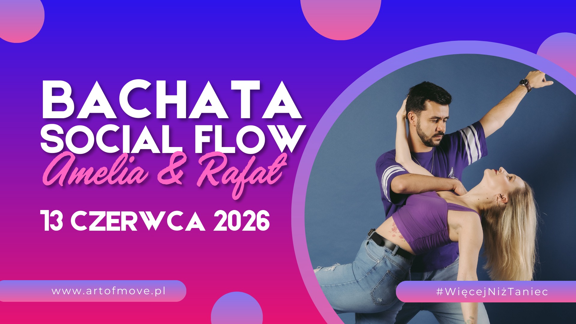 BACHATA SOCIAL FLOW Amelia & Rafał warsztaty 13.06 Art of Move