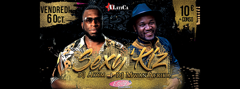 Sexy'Kiz - Vendredi 6 Octobre 2023 - Le Temple - Pessac (33600)