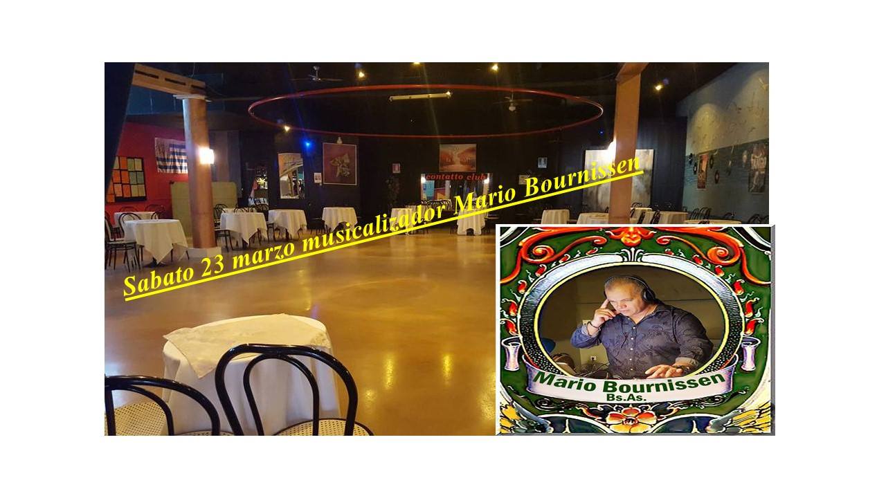 Milonga al Contatto - Musicalizador Mario Bournissen