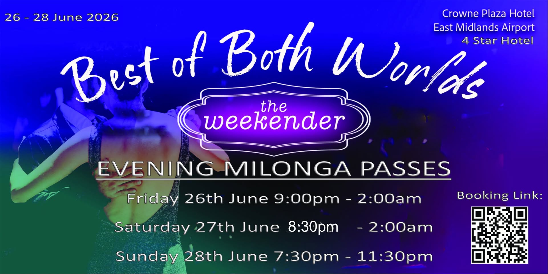 'Best of Both Worlds' Weekender: 1, 2 & 3 Night Evening Milonga Event Passes