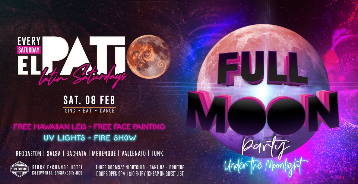 Full MOON Party at El Patio