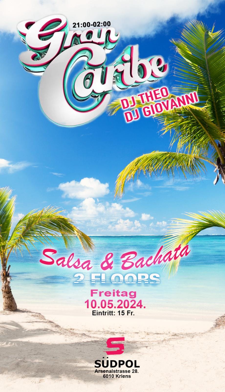 ★ Fiesta GRAN CARIBE ★ (2 Floors) Salsa & Bachata mit DJ Theo ★ DJ Giovanni