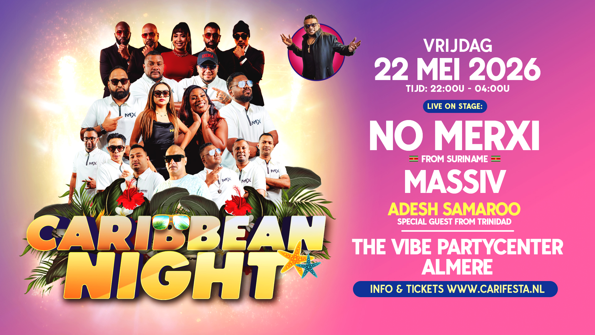 Caribbean Night Almere met NO MERXI uit Suriname