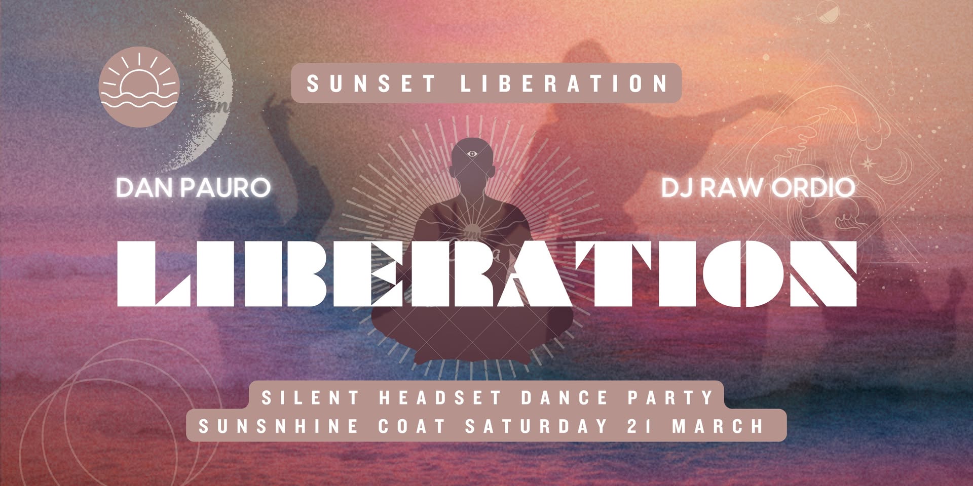 Sunshine Coast Sunset Liberation Dan Pauro & DJ Raw Ordio Saturday 21 March