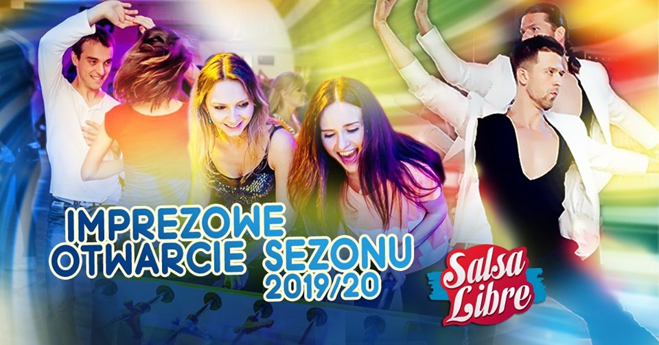 Impreza na otwarcie sezonu 2019 20 w Salsa Libre 12.10