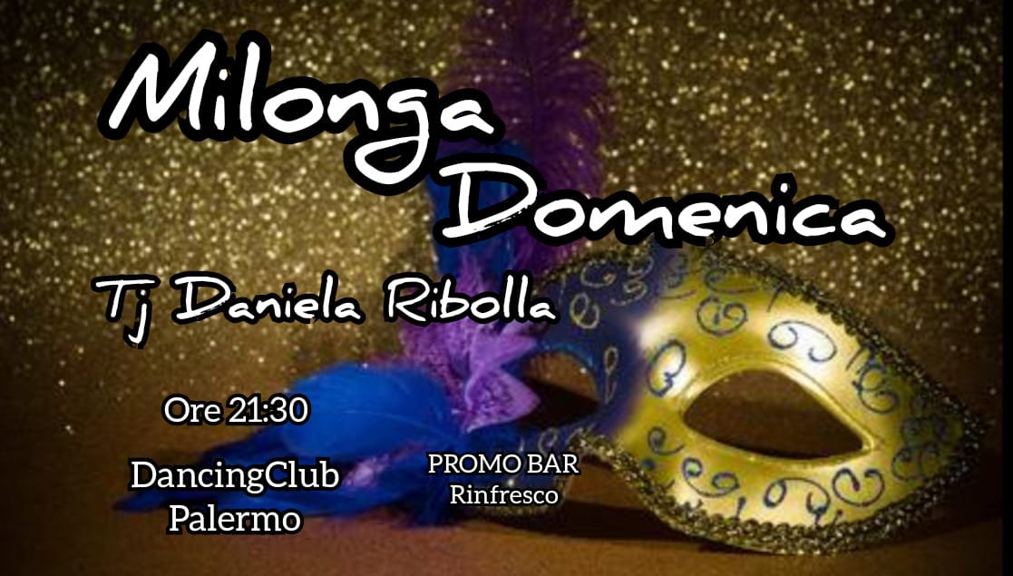 Domenica 23 Febbraio Milonga