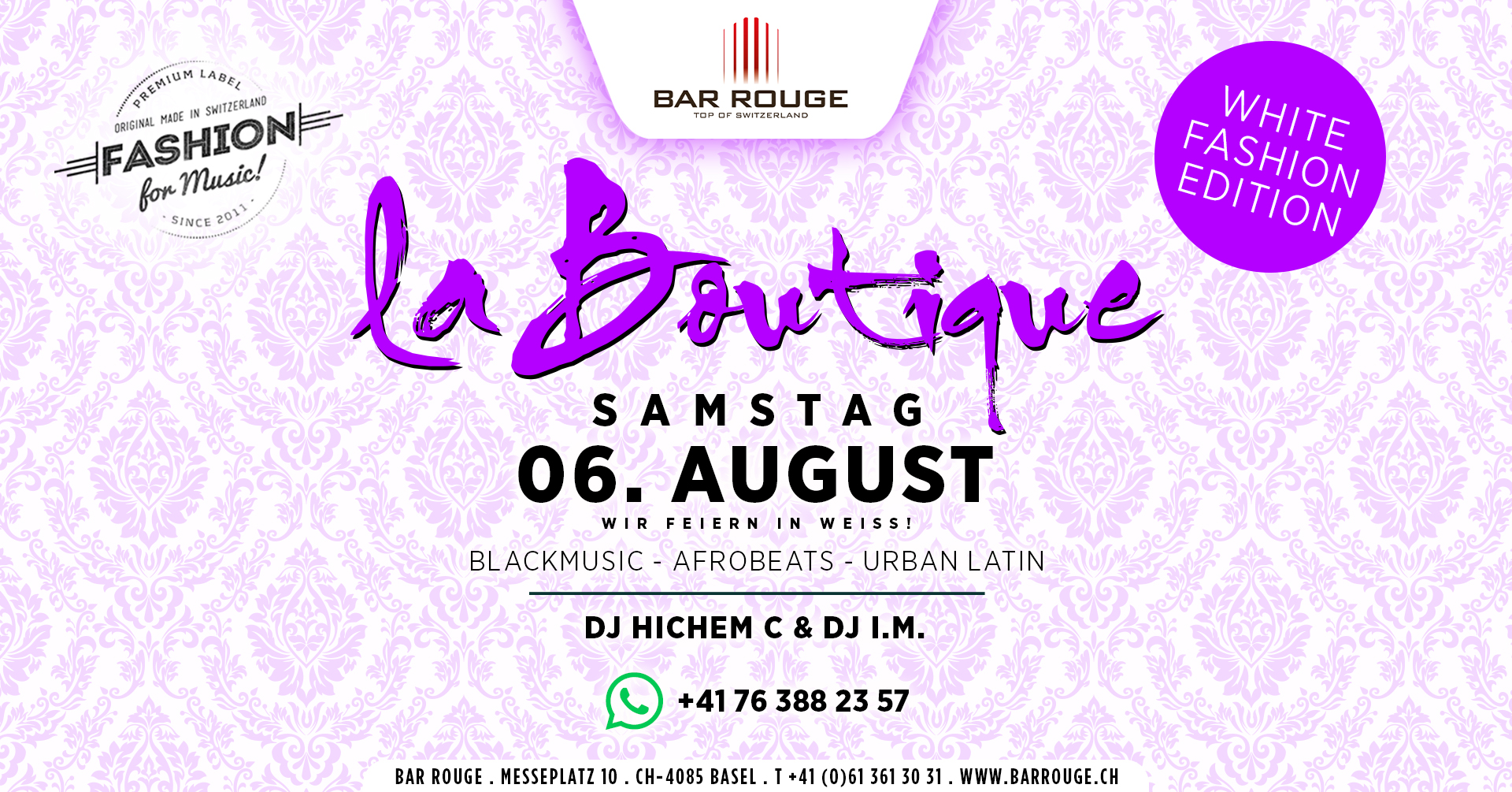 La Boutique I Samstag 06. August I Bar Rouge Club, Basel