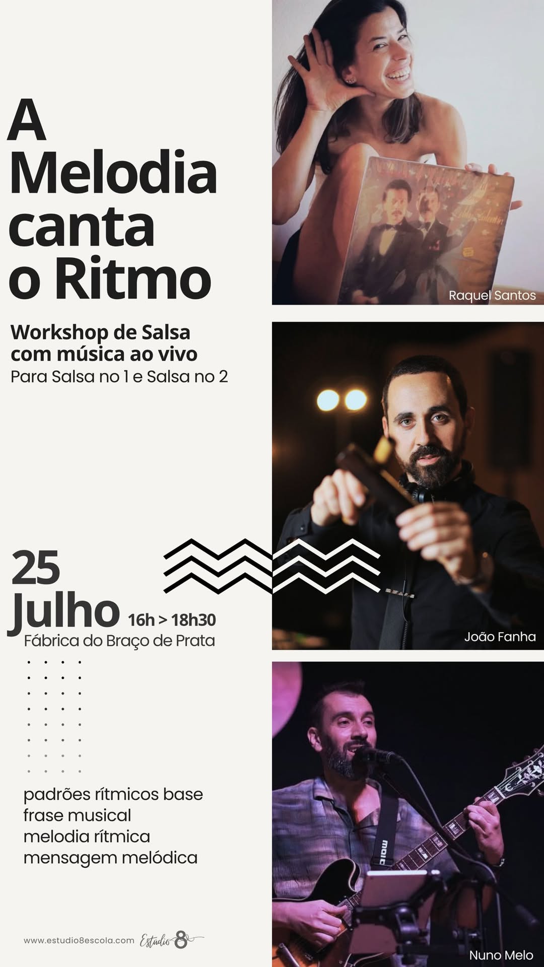 WORKSHOP de Salsa com Música ao Vivo: "A MELODIA CANTA O RITMO" na Fábrica do Braço de Prata