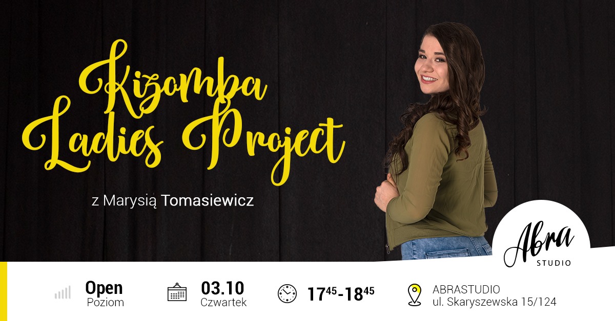 Kizomba Fusion Ladies Project poziom open czw 17:45 start 3.10