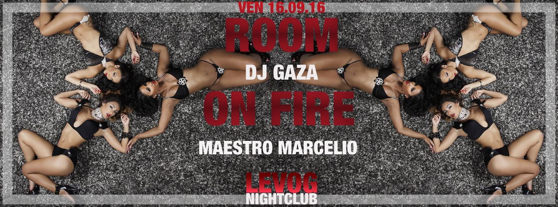 Room on Fire Dj Marcielo Feat Dj Gaza