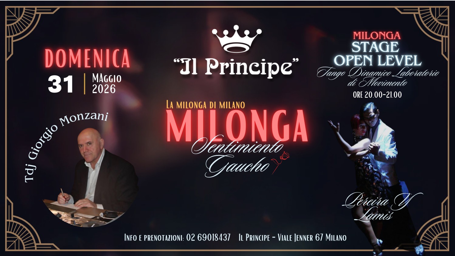 Il Principe - Milonga "Sentimiento Gaucho" - Stage Pereira Y Lamis - Tdj Giorgio Monzani