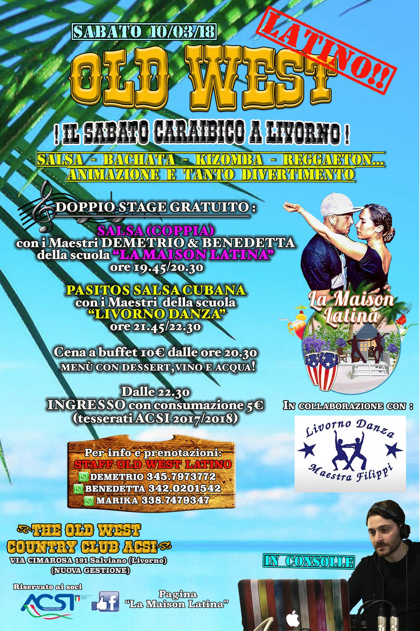 Sabato Caraibico con Doppio Stage Gratuito: Old West Latino !