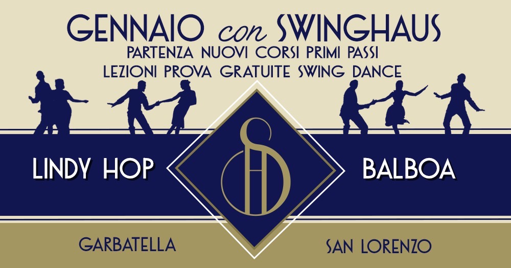 Gennaio con Swinghaus - Nuovi corsi di Swing Dance Primi Passi