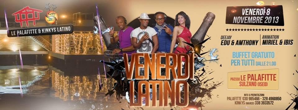 Venerdì Latino presso LE PALAFITTE @KINKYS LATIN DISCO