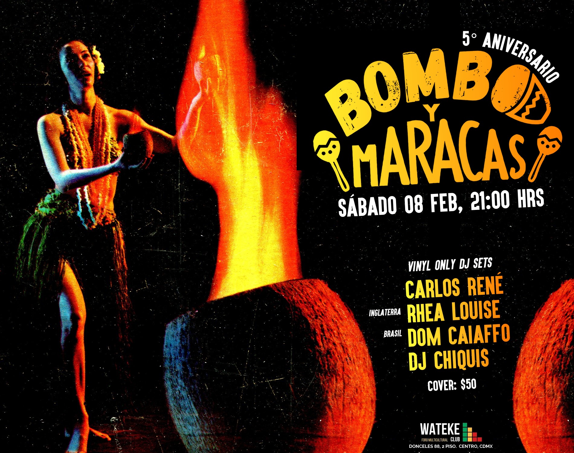Bombo y Maracas - 5° Aniv. - Fuego Tropical