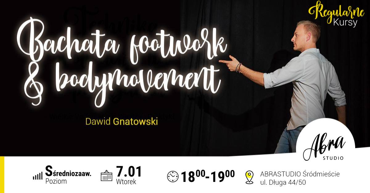 Bachata footwork & bodymovement na poziomie S w Abra Studio
