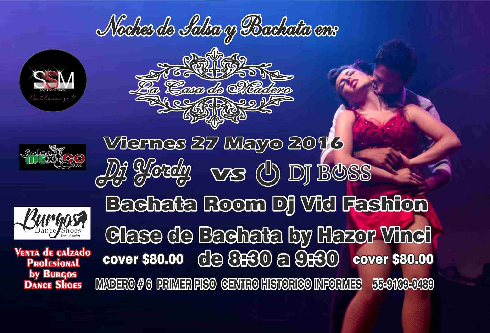 Bachata Room en La Casa de Madero 27 Mayo