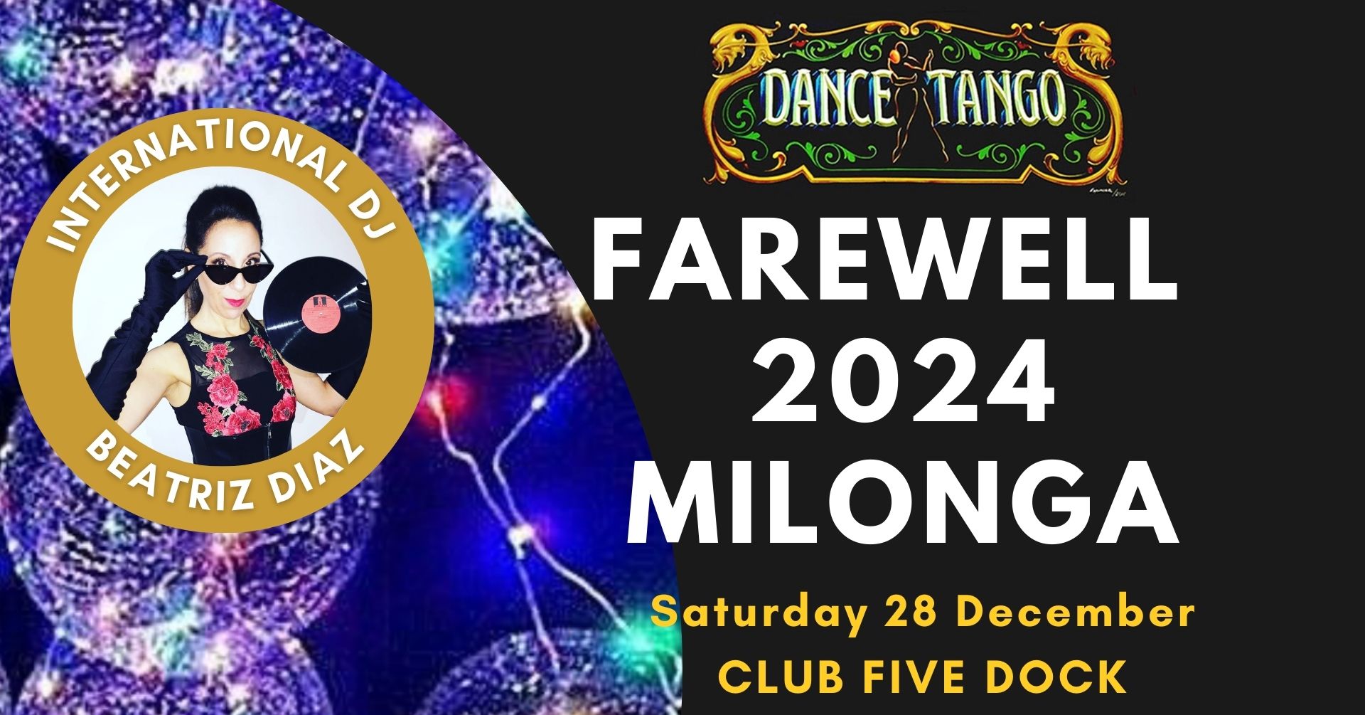 Dance Tango's Farewell 2024 Milonga