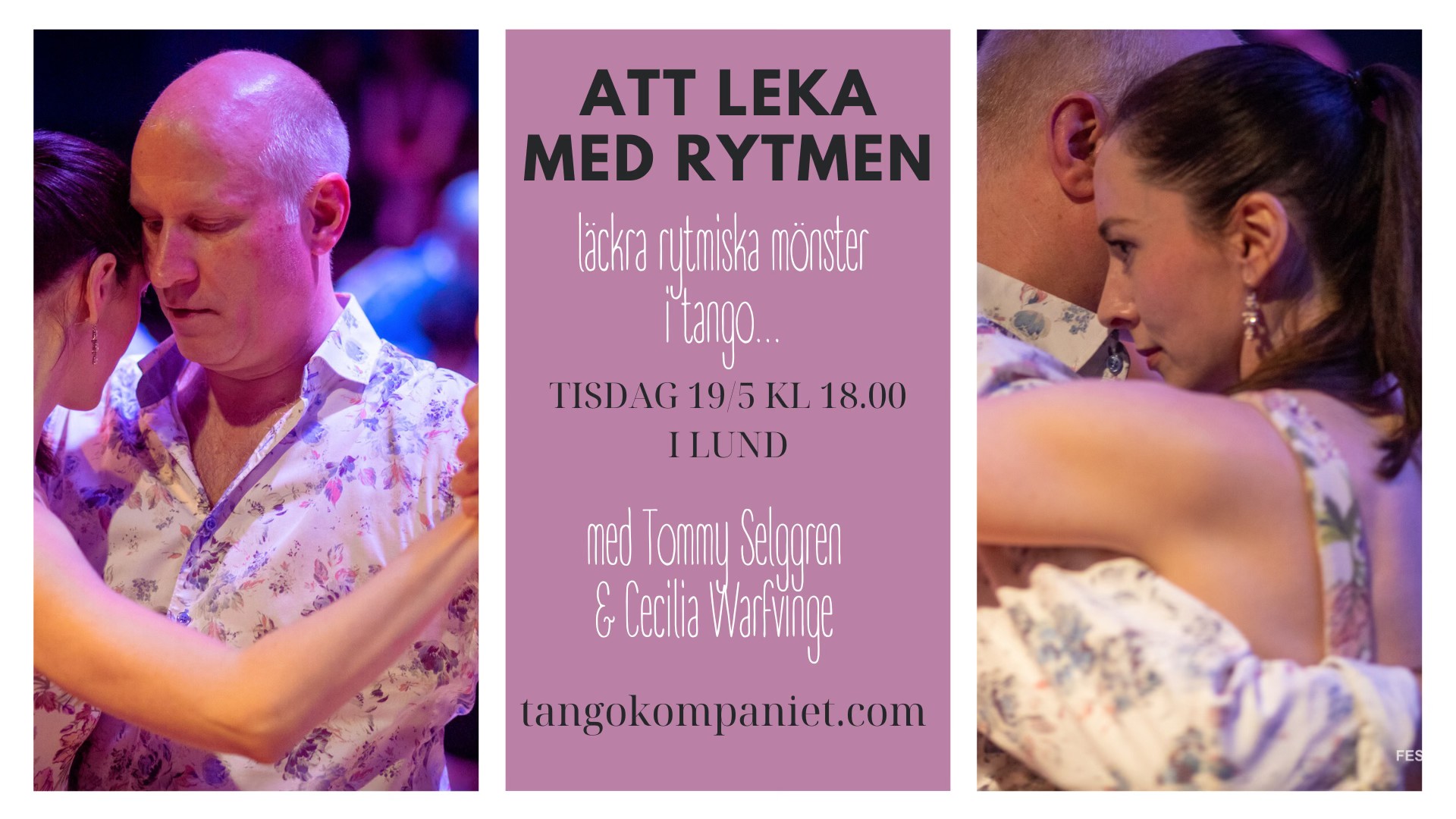 Tango workshop - ATT LEKA MED RYTMEN - med Tommy & Cecilia