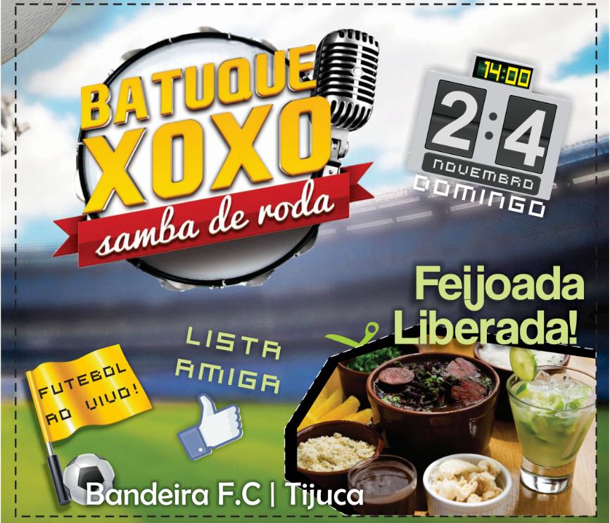 Feijoada do Batuque & Xoxó