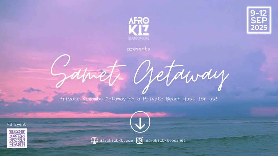 Samet Getaway by AfroKiz Bangkok
