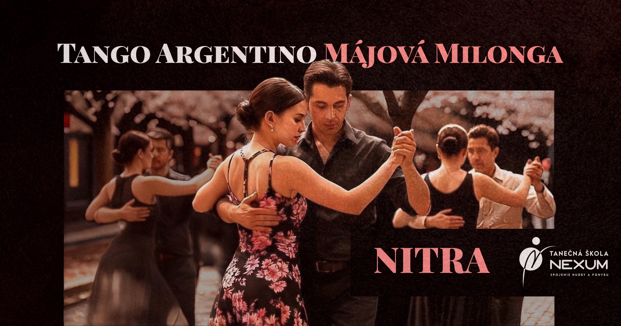 Májová Milonga del Corazón v Nexume Nitra
