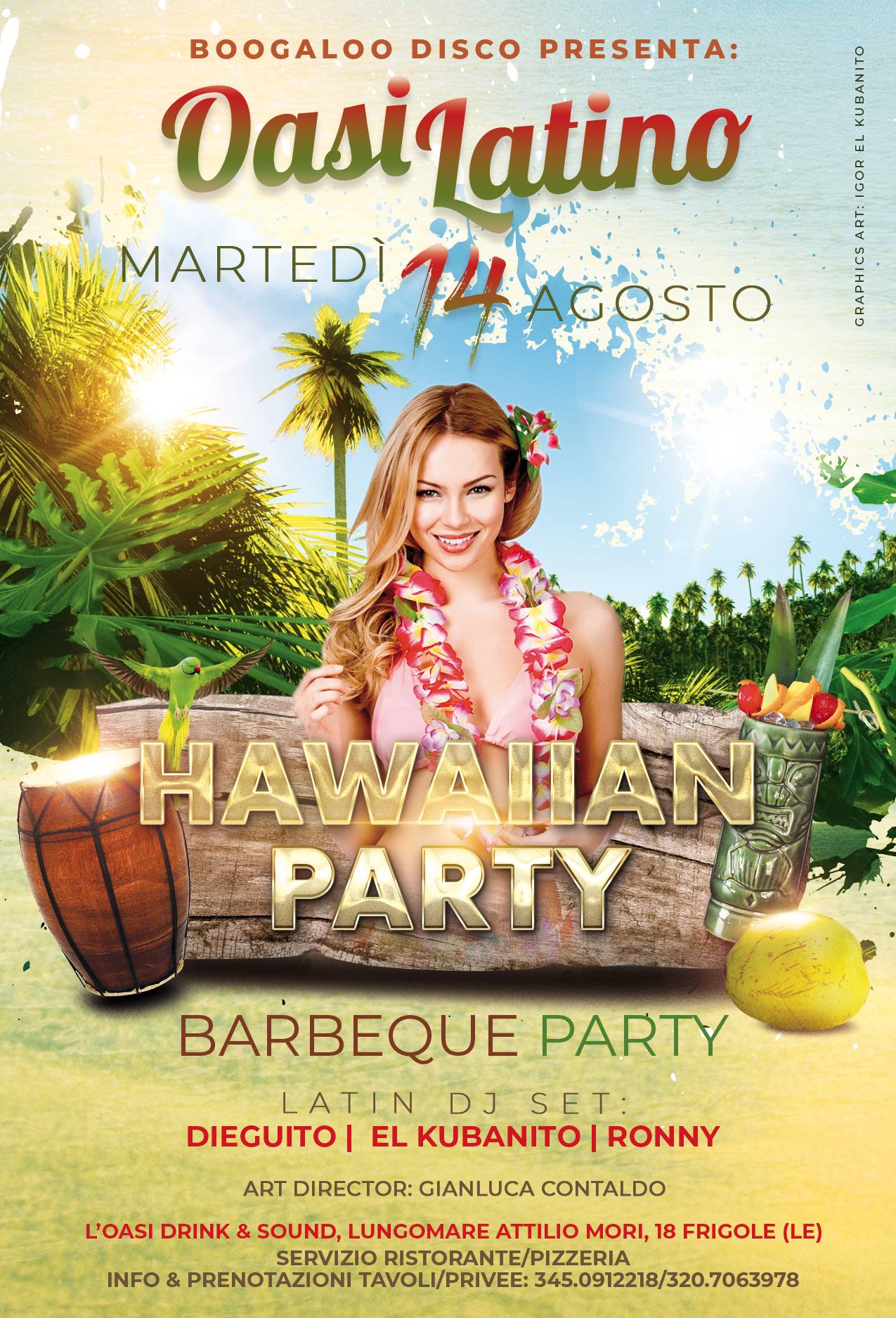 Hawaiian Party Oasi Latino&Disco 14 Agosto 2018