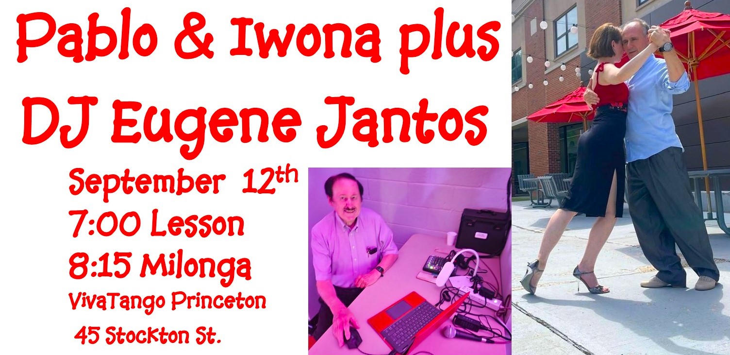 Milonga with lesson by Pablo and Iwona and music by DJ Eugene Jantos.
