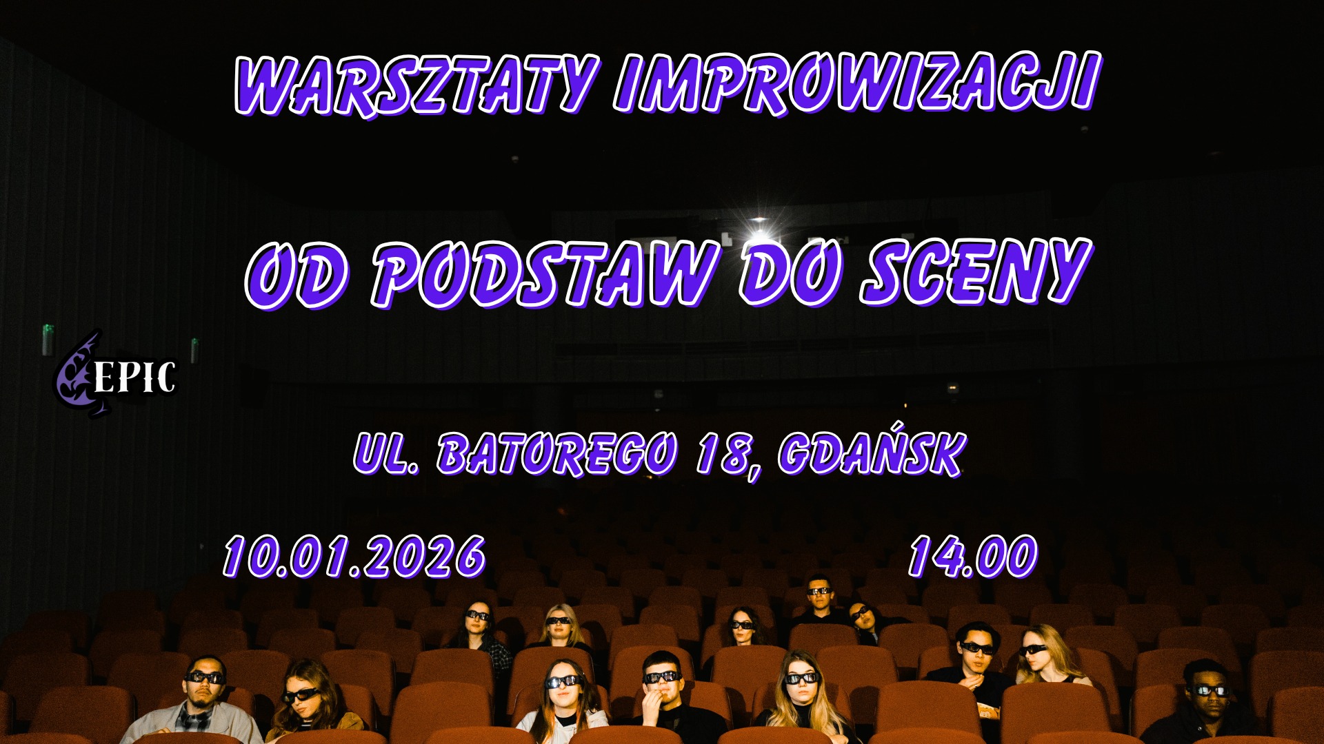 EPICkie Warsztaty Improwizacyjne: Od Podstaw do Sceny! 11