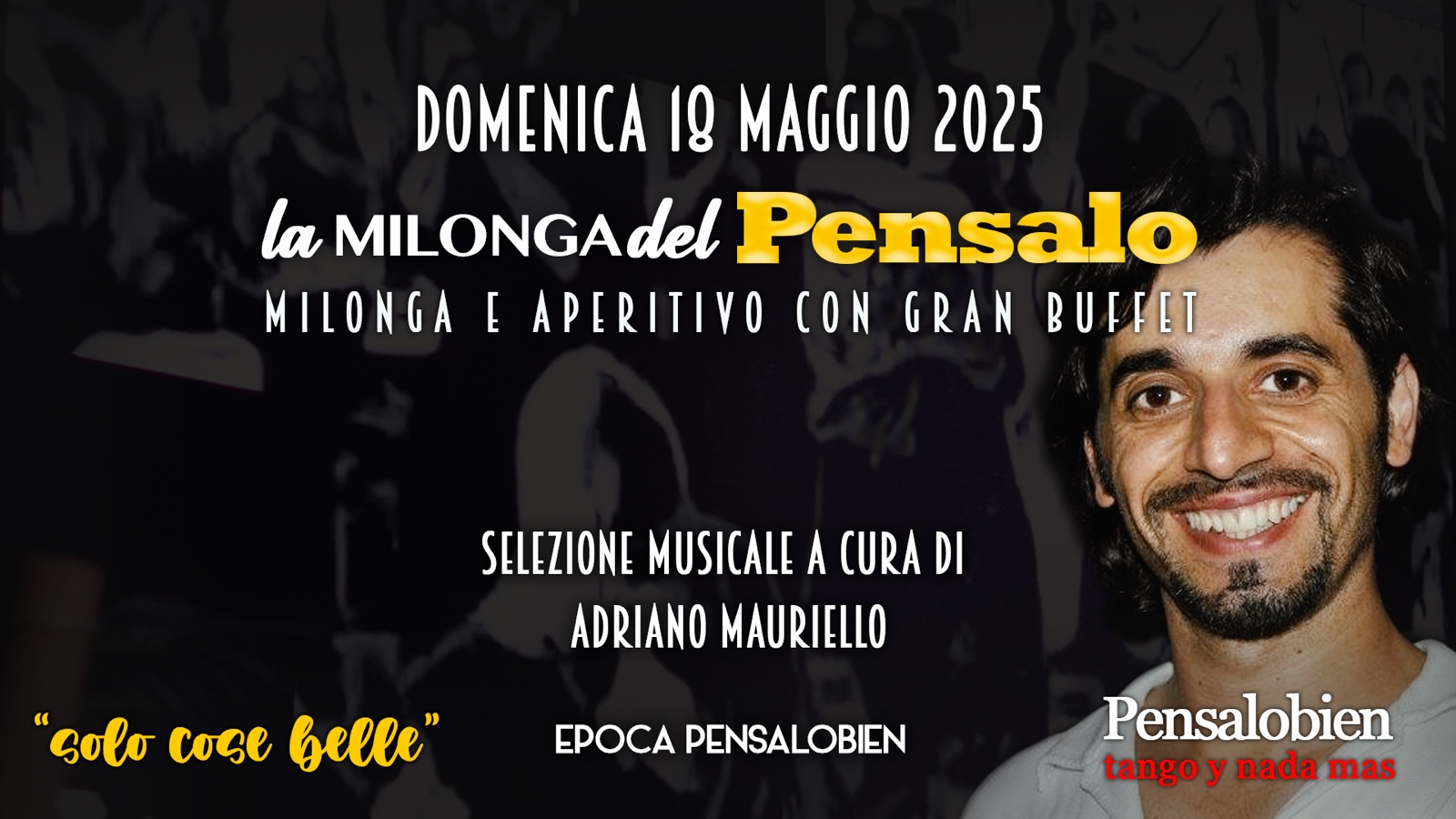 Domenica 18 Maggio dalle 18:00! Pensalo con cena a buffet