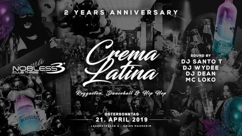 CREMA LATINA - NOBLESS CLUB MANNHEIM - 2 YEARS Anniversary