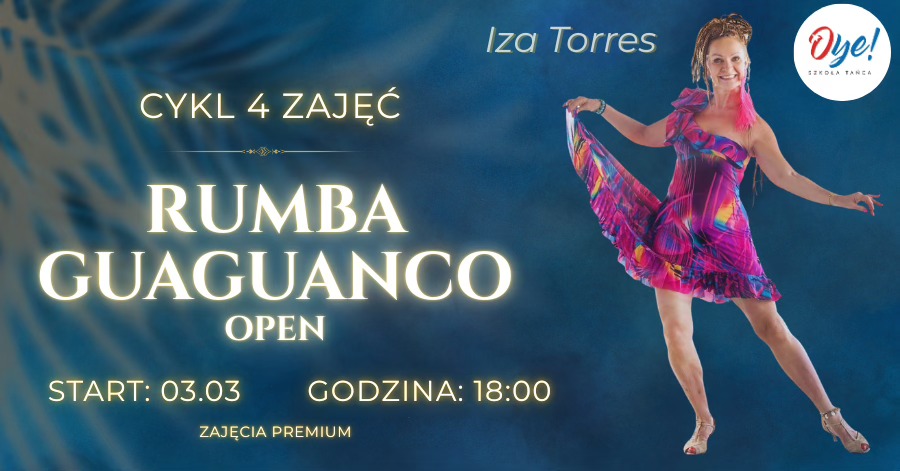 RUMBA GUAGUANCO z Izą Torres - cykl 4 zajęć - zajęcia dla kobiet i mężczyzn
