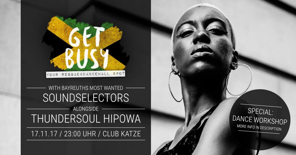 Get Busy! Your Reggae & Dancehall Spot #001