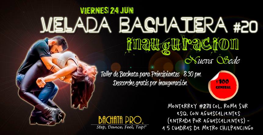 20° Taller + Velada Bachatera "Inauguración Nueva Sede"