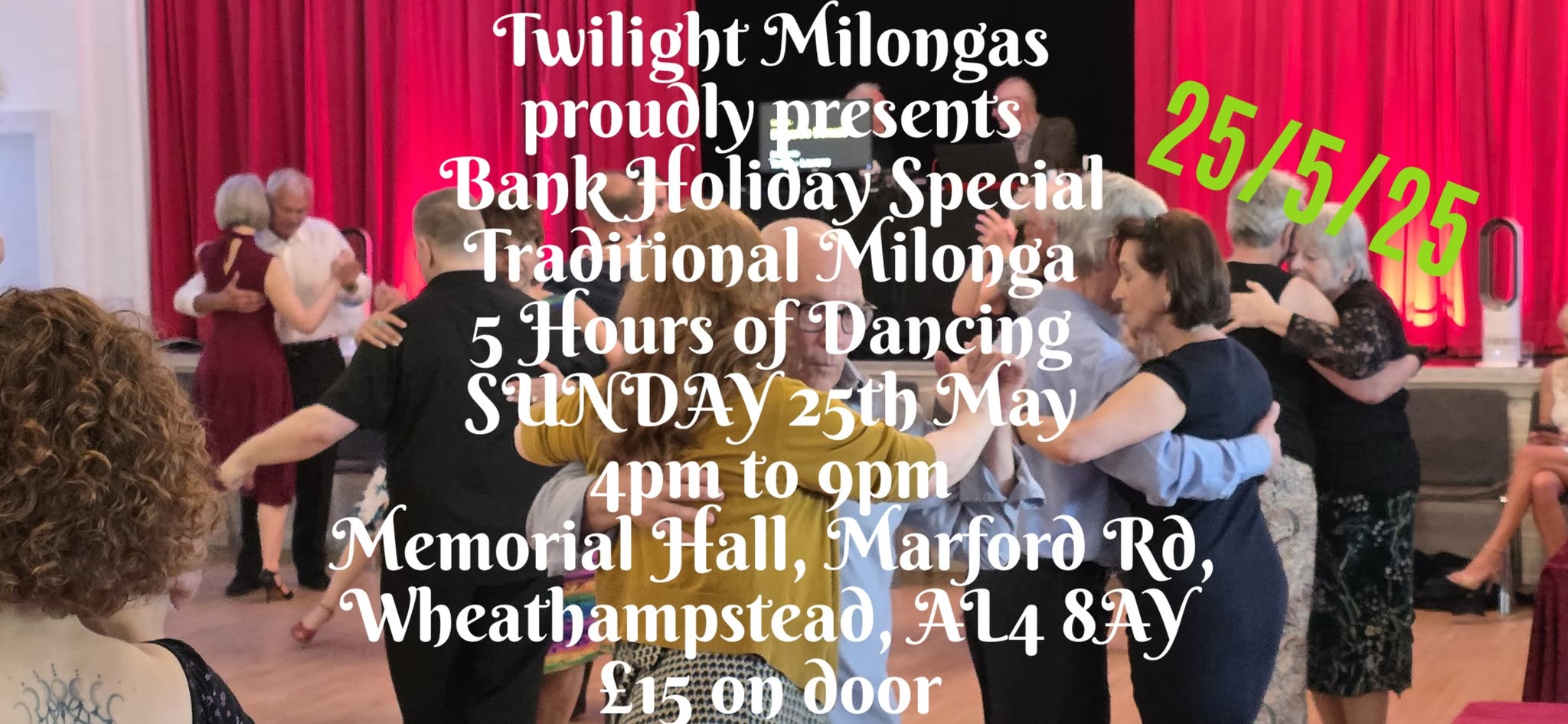 Bank Hols 4pm-9pm SUNDAY 25th May - Traditional Argentine Tango Milonga Special!