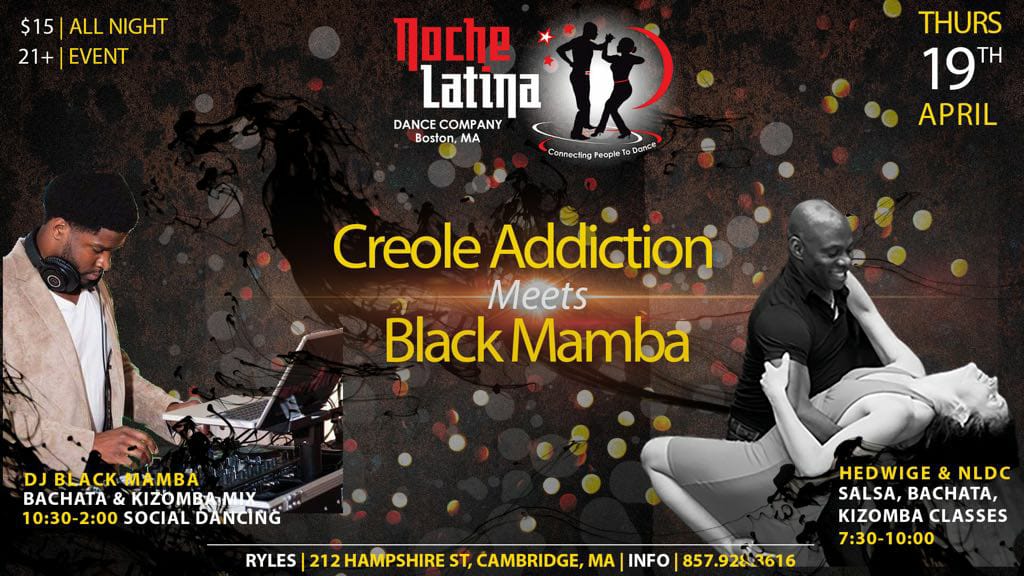 Kizomba Meets Bachata-Noche Latina-Black Mamba-Ryles