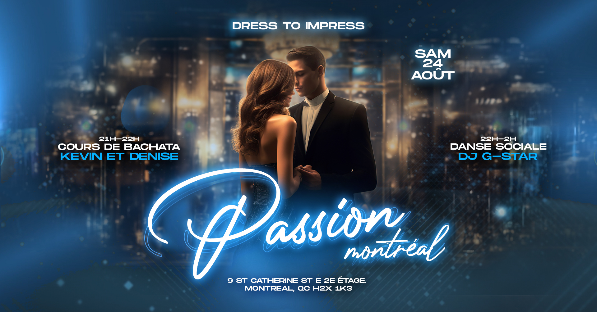 Passion.Montreal *Samedi 24 Août 2024*