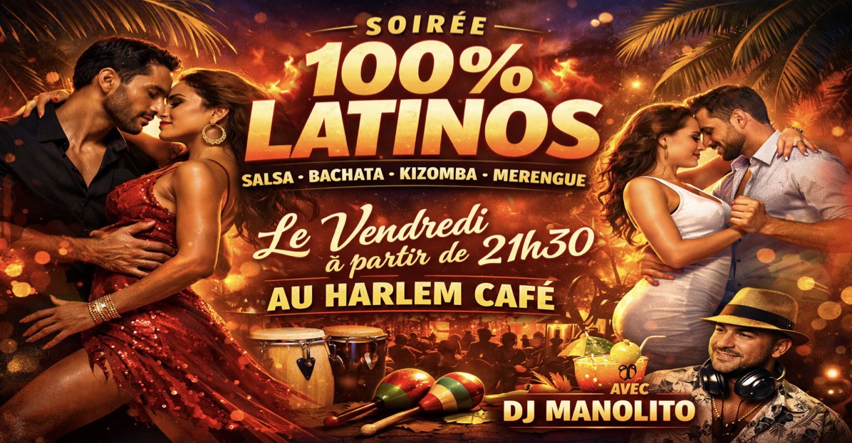 Soirée 100% Latino Vendredi 21h30