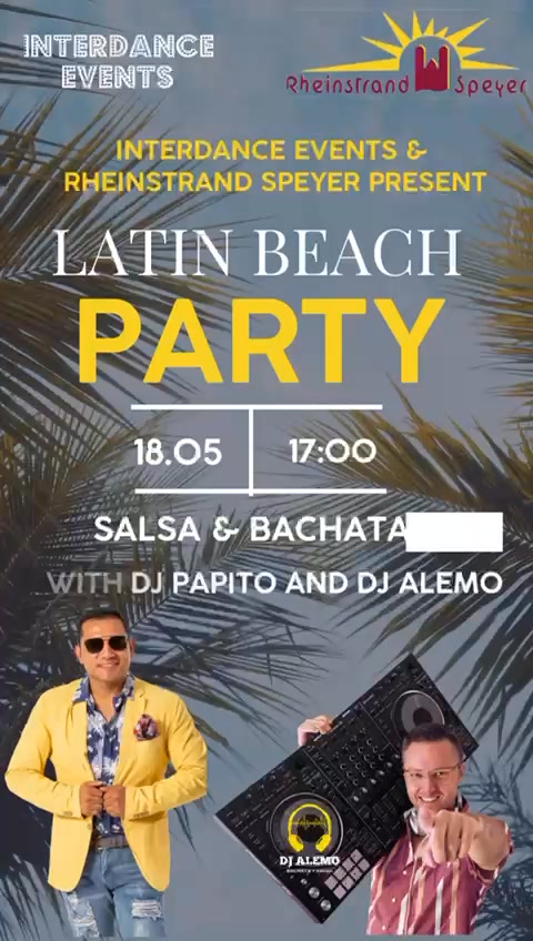⭐️ Latin Beach Party - Open Air in Speyer ⭐️ 18. Mai 2025 ⭐️