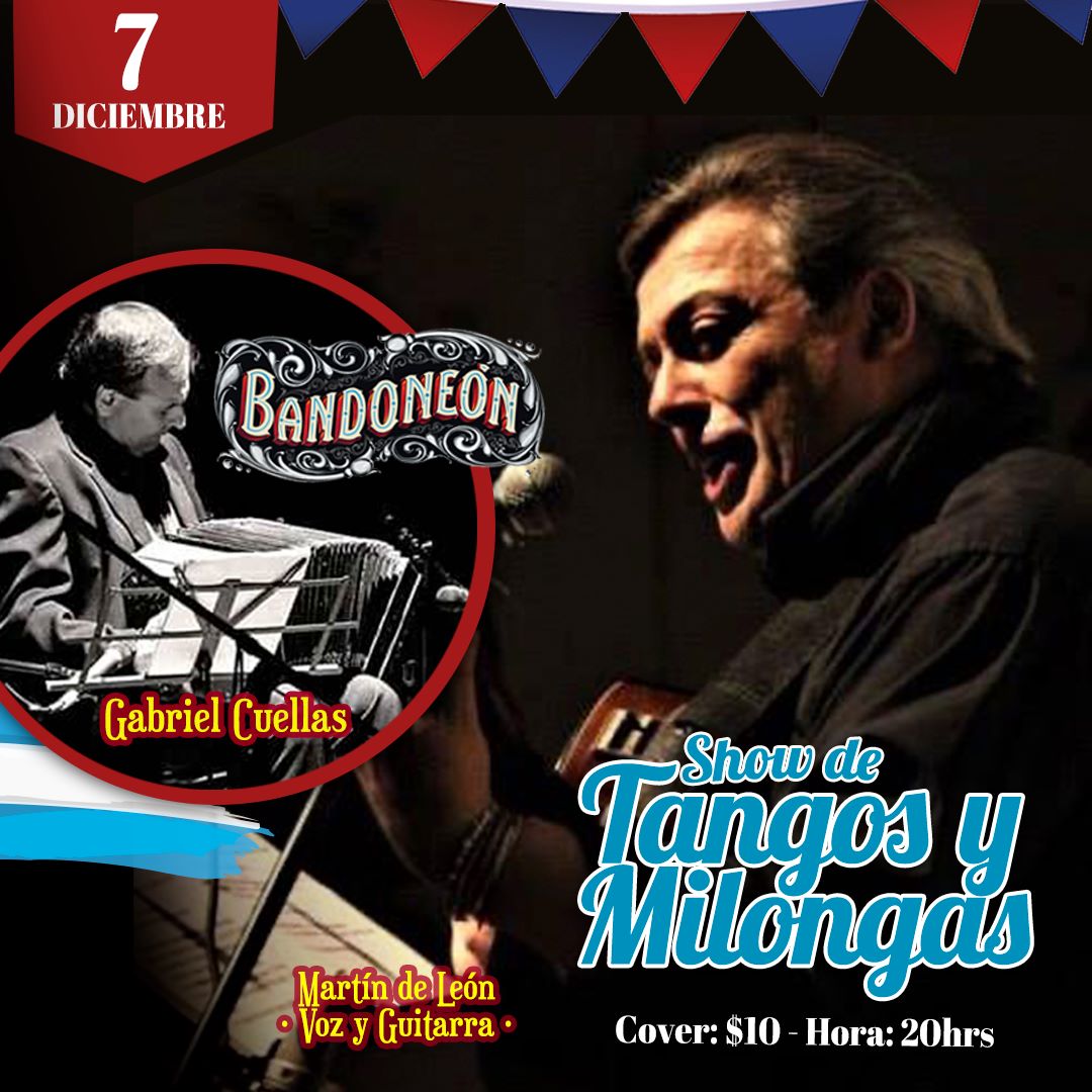 Tangos y Milongas con Martin de León y Bandoneon!