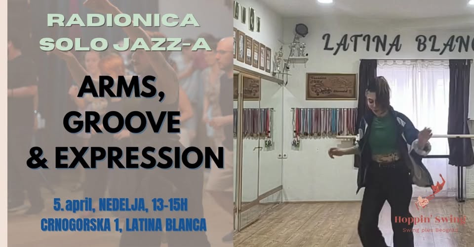 ARMS, GROOVE AND EXPRESSION! Radionica Solo Jazz-a