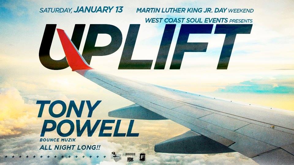 Uplift - MLK Holiday Weekend! Free B4 11:30pm w RSVP!